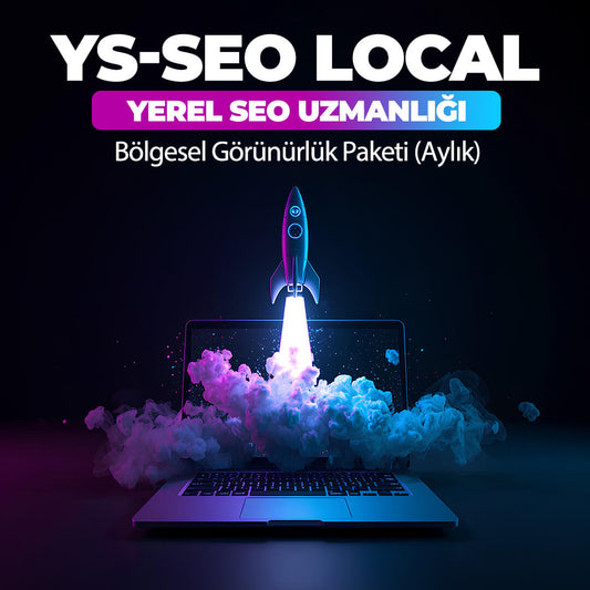 YS-SEO Local: Yerel SEO Uzmanlığı & Bölgesel Görünürlük Paketi (Aylık)